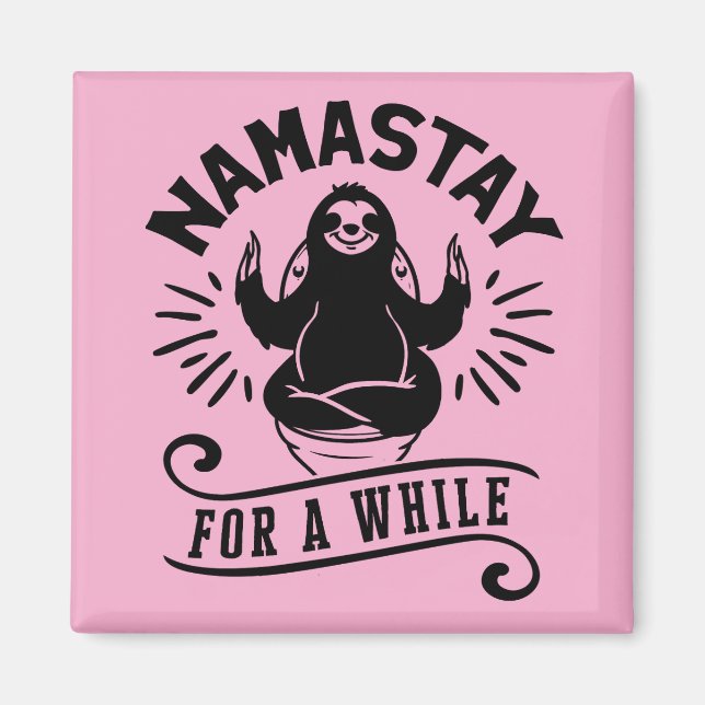 Imã Funny Sloth Bathroom Humor Namastay (Frente)