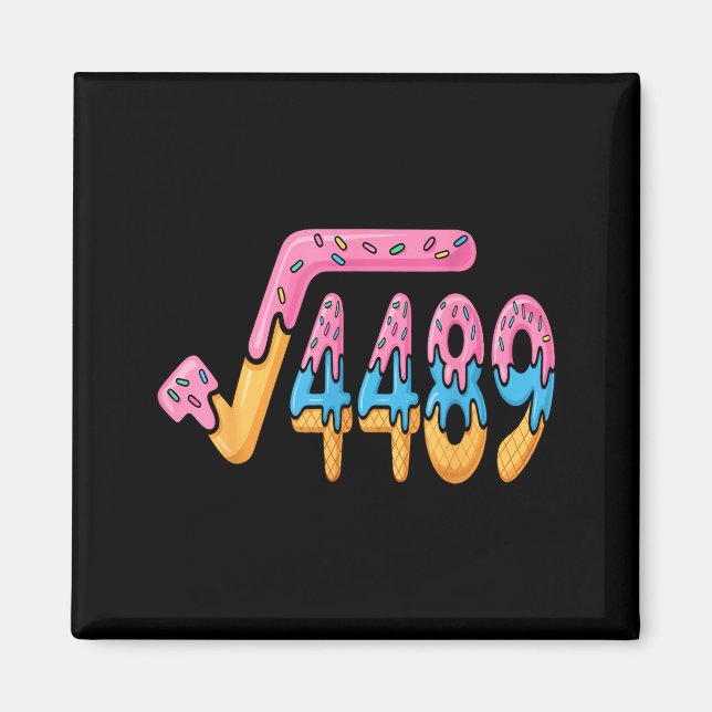 Imã Funny Square Root 4489 Funny 67 Math Ice Cream Mem (Frente)