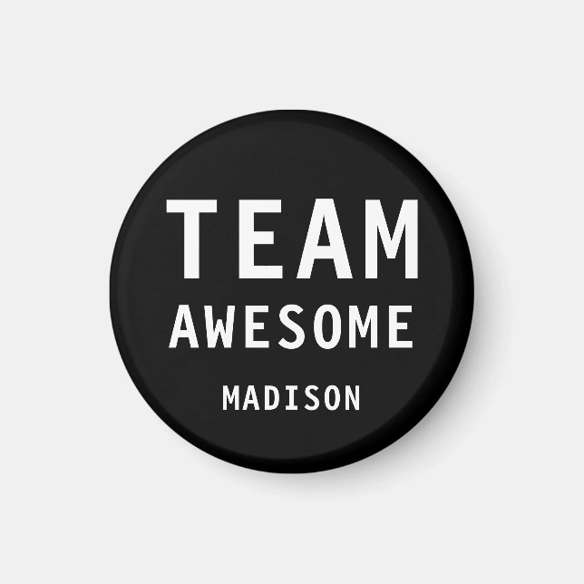 Imã Funny Team Awesome Black Personalized Name (Frente)