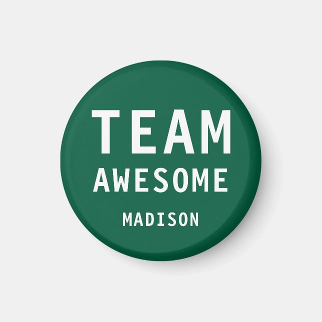 Imã Funny Team Awesome Green Personalized Name (Frente)