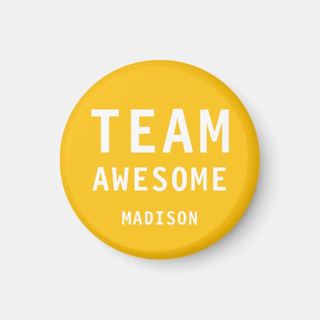 Imã Funny Team Awesome Yellow Orange Personalized Name (Frente)