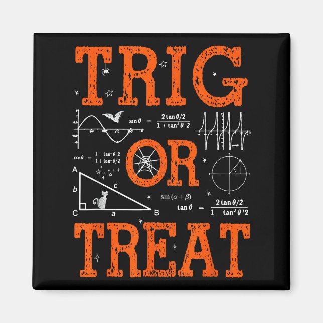 Imã Funny Trig Or Treat Trigonometry Math Teacher Hall (Frente)