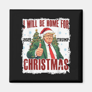 Imã Funny Trump Daddys volta ao Natal 2024-2028