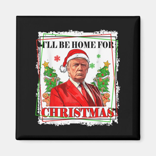 Imã Funny Trump Daddys volta ao Natal 2024-2028 (Frente)