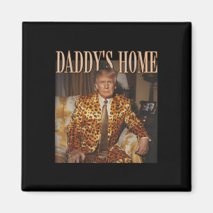 Imã Funny Trump Leopard Daddys Home, Trump 2024