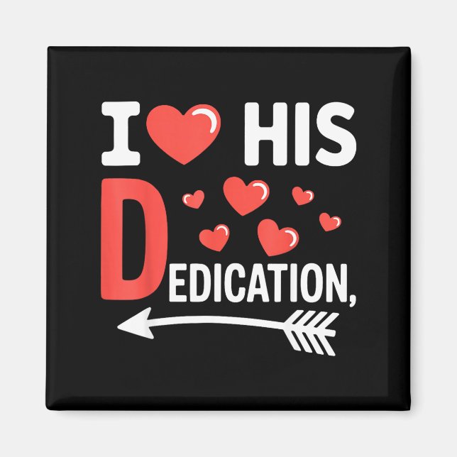 Imã Funny Valentine's Day Couple Matching I Love His D (Frente)