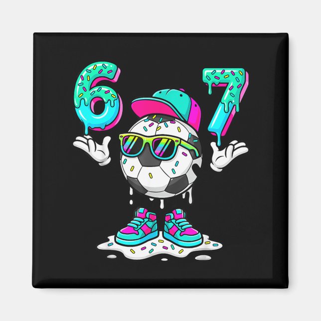 Imã Futebol 67 Seis Sete Meme Divertido Gen Alpha Drip (Frente)