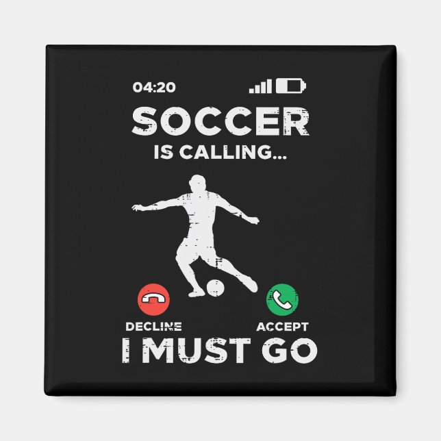Imã Futebol Chamando Eu Devo Ir Pé Louco Treinador Hom (Frente)