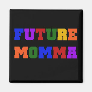 Imã Futuros Camisetas e presentes da mamãe