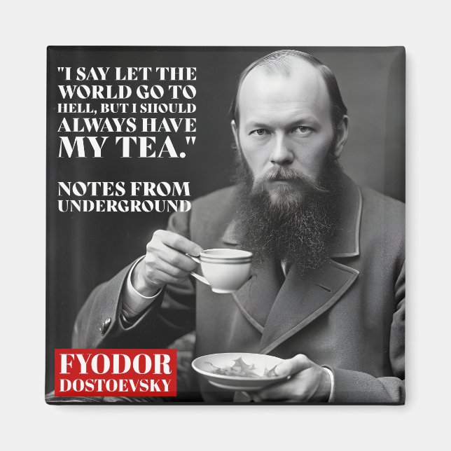 Imã Fyodor Dostoevsky - citação divertida do chá (Frente)