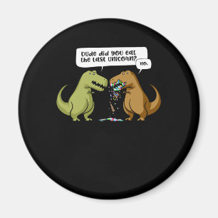 Imã Gajo do dinossauro de T-Rex você comeu o último