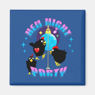 Imã Galinha Engraçada Noite de Galinha Festa Humor
