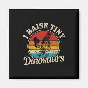 Imã Galinha Eu Crio Dinossauros Minúsculos Fazendeiro