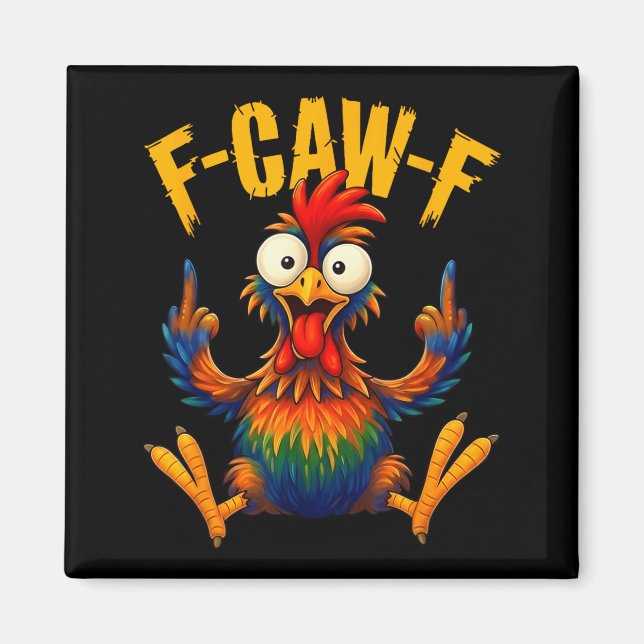 Imã Galo Caw Design Engraçado De Frango De Ave (Frente)