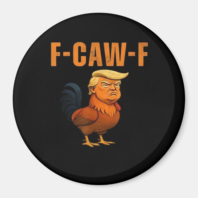 Imã Galo F-Caw-F Anti Clássico (Frente)