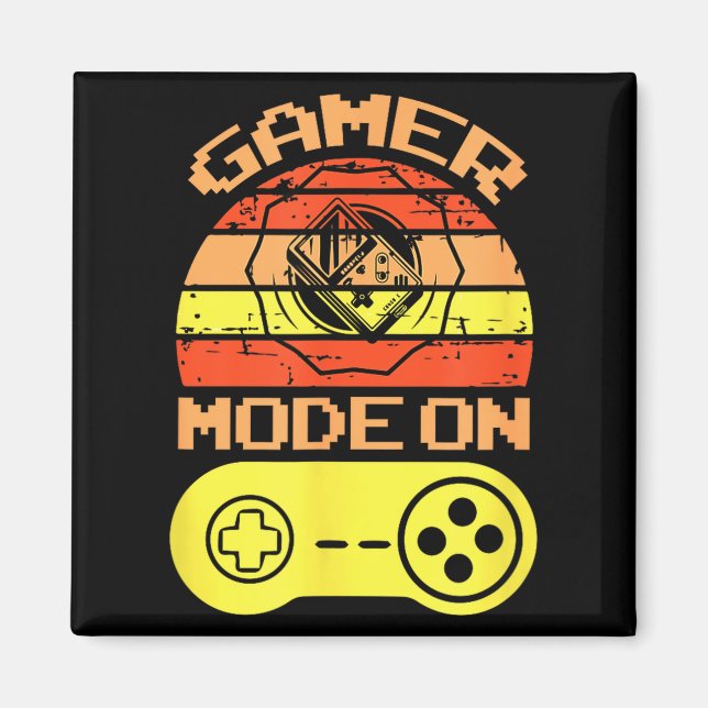 Imã Gaming Mode On Funny Game Quotes Gift For Players  (Frente)