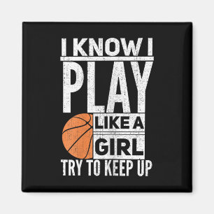 Imã Garotas De Basquete - Eu Sei Que Brinco Como Uma G