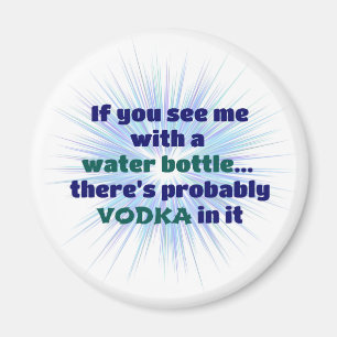Imã Garrafa de água VODKA Gift FUNNY