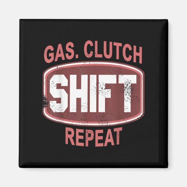 Imã Gas Clutch Shift Repeat Funny Car Enthusiast Manua (Frente)