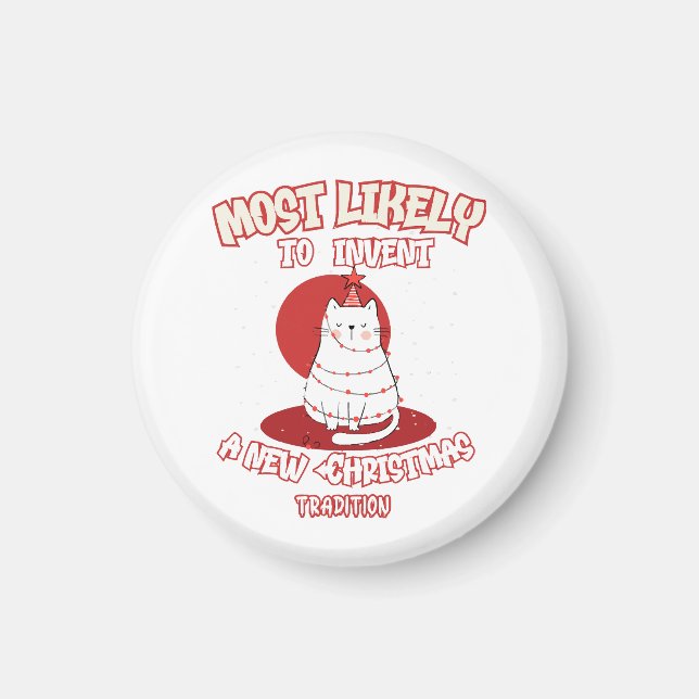 Imã Gato Engraçado Mais Provável Para Inventar Um Novo (Frente)