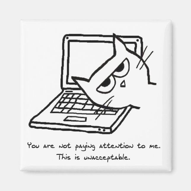 Imã Gato Irritado Exige Atenção - Magneta Gato Engraça (Frente)