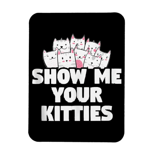 Ímã Gato Mostre Meus Gatinhos (Vertical)