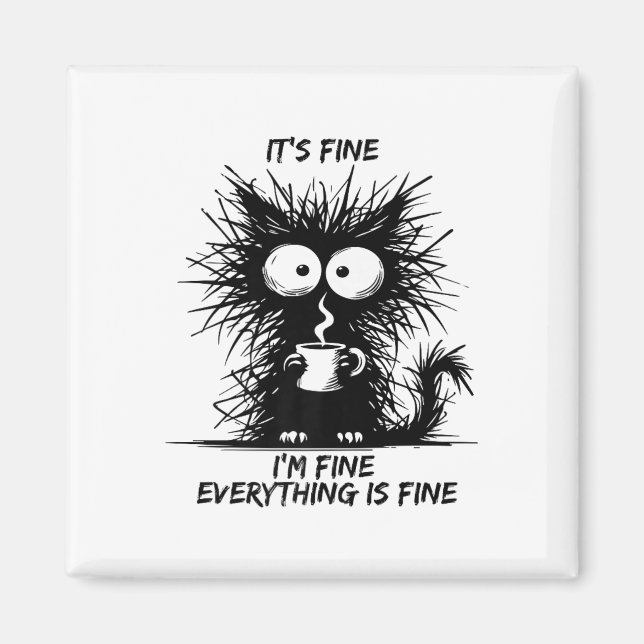 Imã Gato Preto Bonito. Tudo bem. Está tudo bem. (Frente)