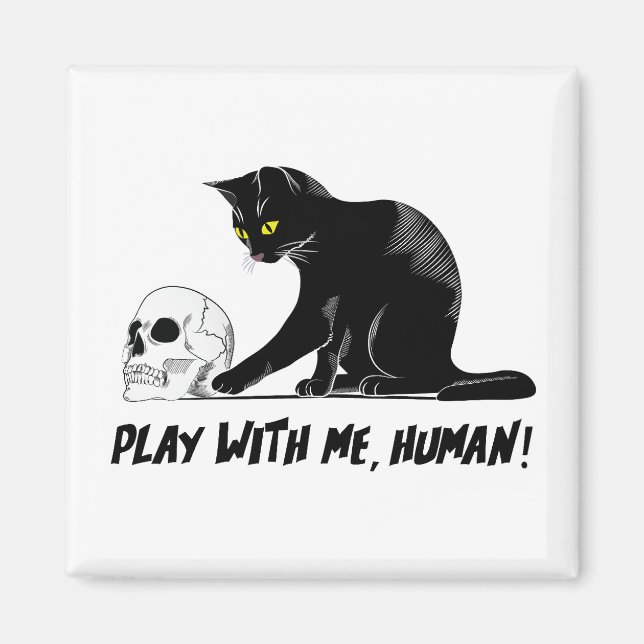 Imã Gato Preto Com Caveira Brincando Comigo Cansado (Frente)