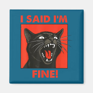 Imã Gato Preto Vintage Eu Disse Estou Bem Meme de Gato