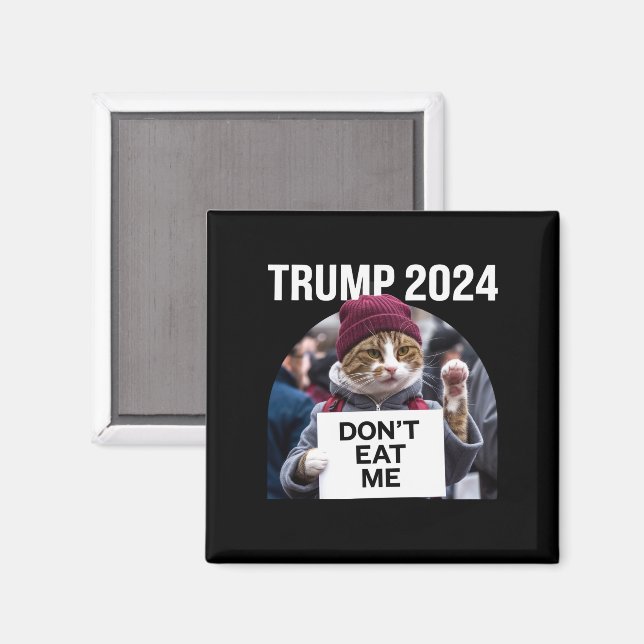 Imã Gatos Não Me Comam Para Trump 2024  (Front/Back)