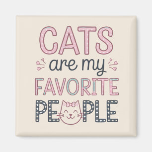 Imã "Gatos São Minhas Pessoas Favoritas" Mãe de Gato D