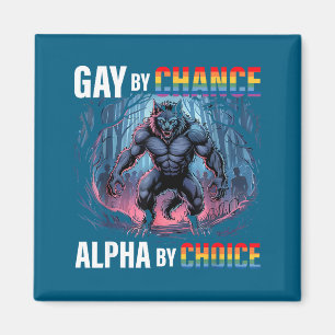 Imã Gay Por Acaso Escolha Alfa Lobo Engraçado Alfa Lgb