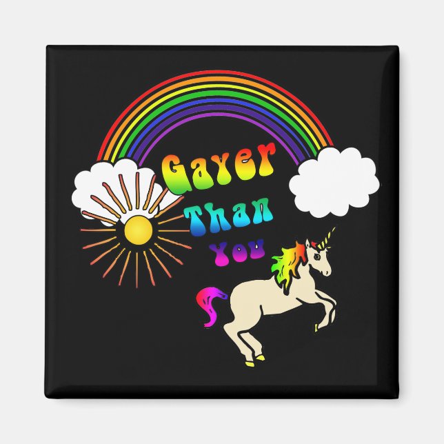 Imã Gayer than You Magnets (Frente)