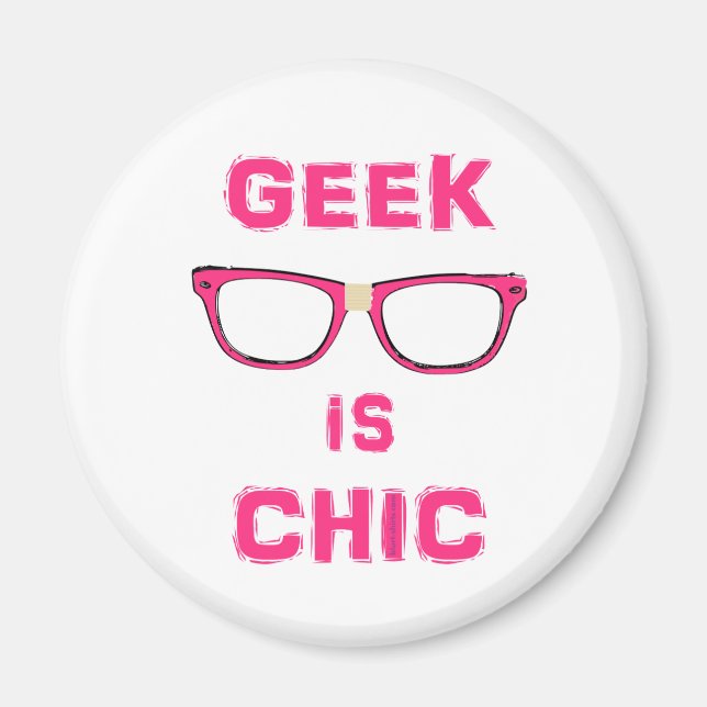 Imã Geek É Chic (Frente)