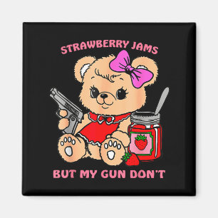 Imã Geleias de Morango Mas Minha Arma Não Urso Teddy E