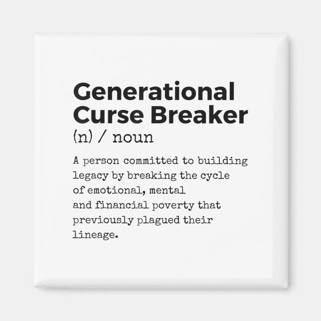 Imã Generational Curse Breaker Definition Melanin Blac (Frente)