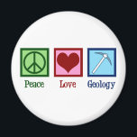 Imã Geologia do Amor pela Paz<br><div class="desc">Paz Amor Geologia. Um legal dom da ciência geológica para um geólogo que estuda ciências da Terra e rochas através da história geológica do planeta. Ele apresenta um sinal de paz bonito, coração, e geólogos martelo rock.</div>