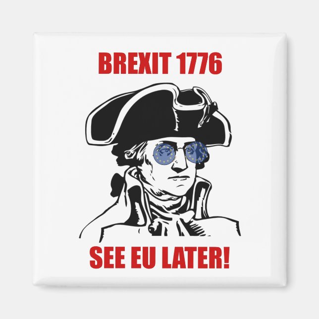 Imã George Washington Brexit 1776 Bandeiras da UE (Frente)