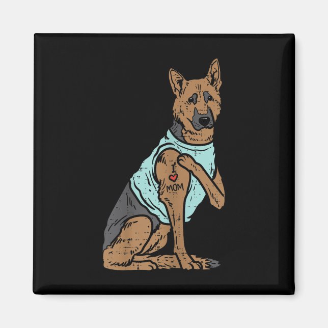 Imã German shepherd Eu Amo Mamãe Tatuagem Cachorro K9  (Frente)