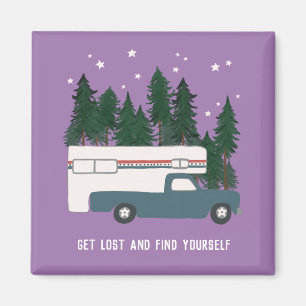 Imã GET LOST AND FIND YOURSELF Truck Camper RVing