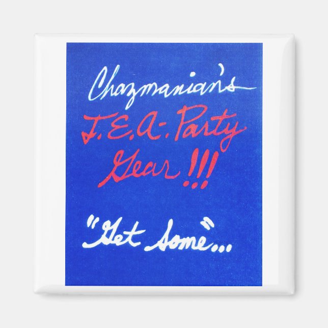 Imã GET_SOME_CHAZMANIAN-design (Frente)