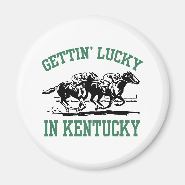 Imã Gettin' Lucky in Kentucky (Frente)
