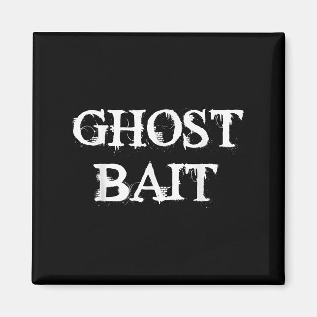 Imã Ghost Bait Funny Paranormal Fantasma Caçando Assus (Frente)