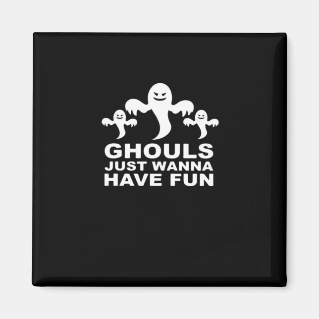 Imã Ghouls Só Quer Divertir-Se No Halloween Engraçado (Frente)
