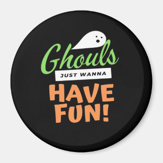 Imã Ghouls Só Quer Se Divertir - Halloween Ghouls Fund