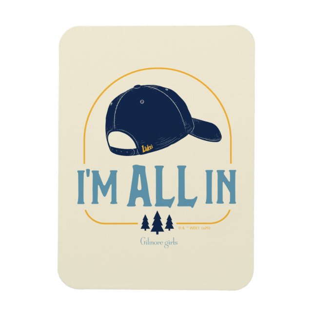 Ímã Gilmore Girls I’m All In Luke’s Hat (Vertical)
