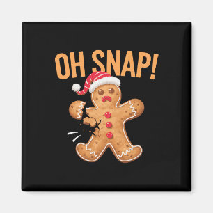 Imã Gingerbird Man Oh Snap Christmas