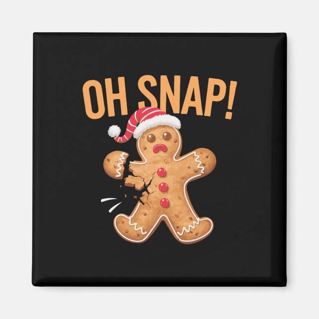 Imã Gingerbird Man Oh Snap Christmas (Frente)