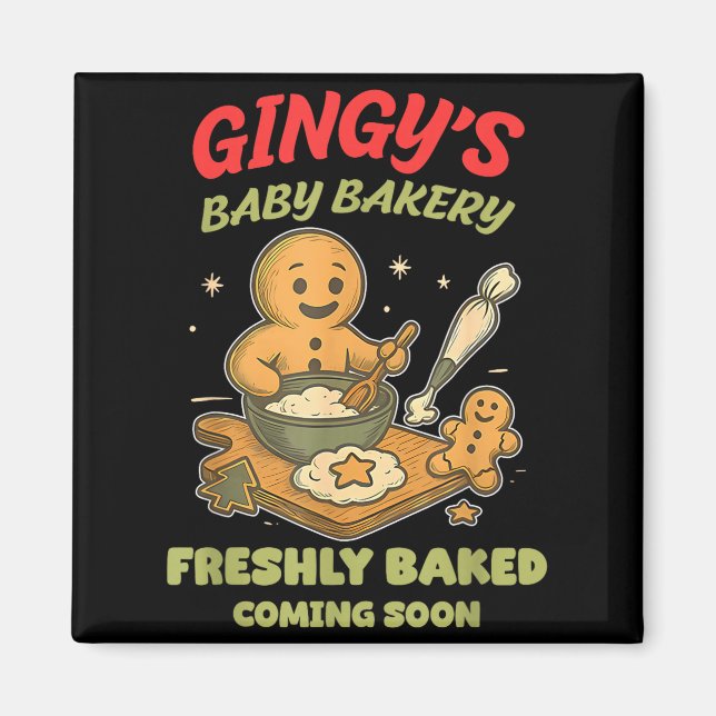 Imã Gingy's Baby Bakery Freshly Baked Coming Soon Chri (Frente)