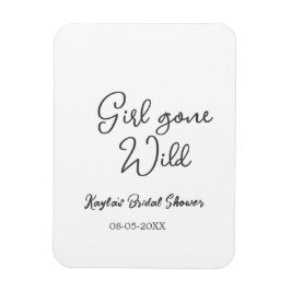 Ímã Girl gone wild bridal shower name date simple mini
